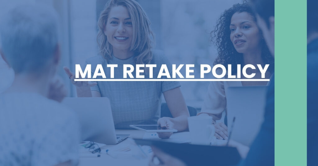 MAT Retake Policy Feature Image