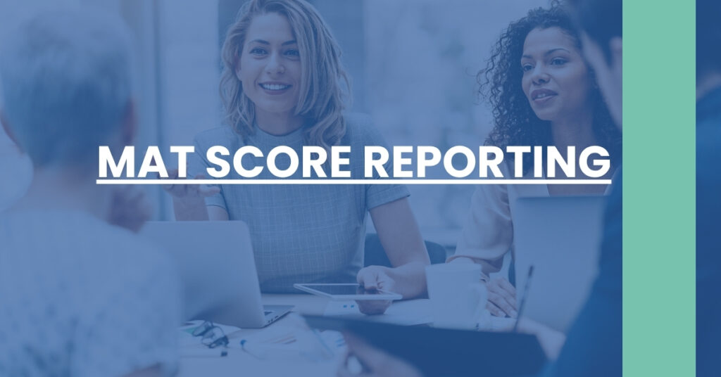MAT Score Reporting Feature Image