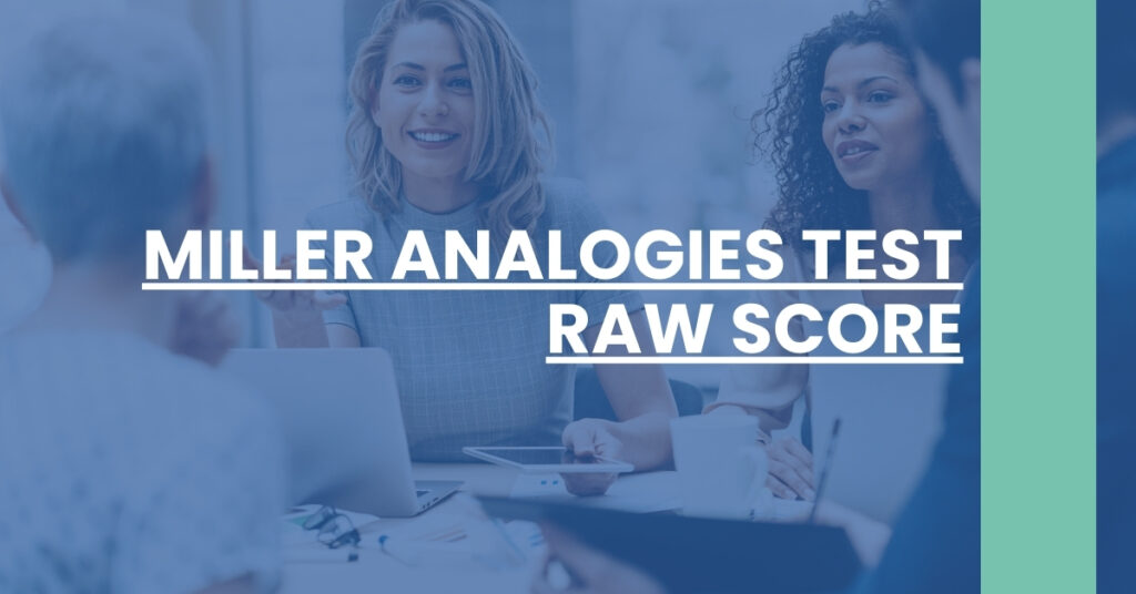 Miller Analogies Test Raw Score Feature Image