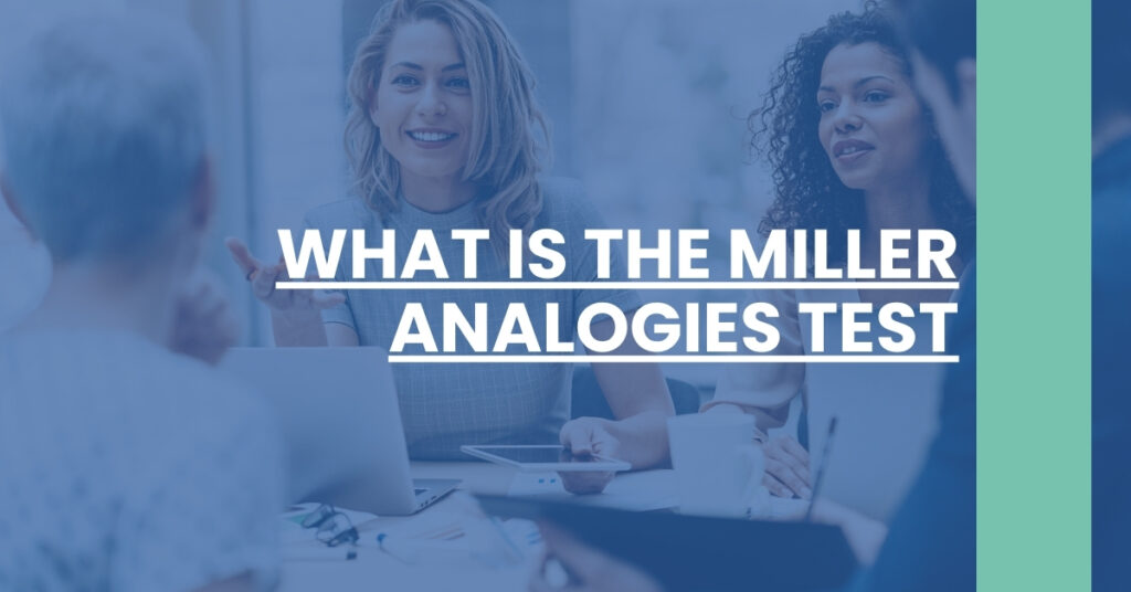 What Is The Miller Analogies Test Feature Image